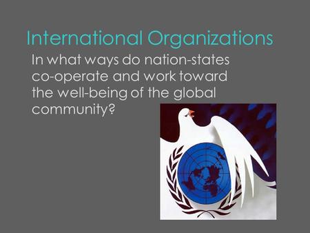 International Organizations