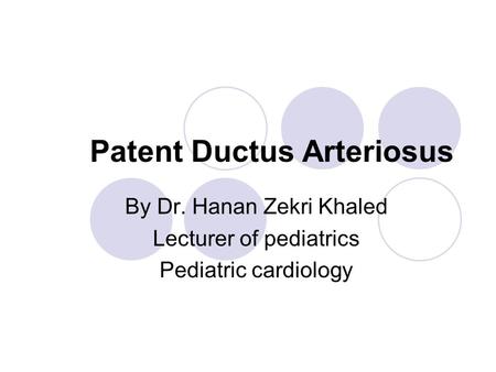 Patent Ductus Arteriosus