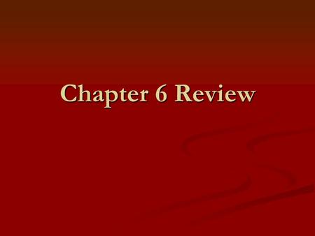 Chapter 6 Review. An ionic bond forms between a ___________ and a ______________. An ionic bond forms between a ___________ and a ______________. metal.