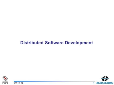 109-11-16 Distributed Software Development. 209-11-16 QR Marks The Spot Beta Prototype Vadym Khatsanovskyy, Nicolas Jacquemoud.