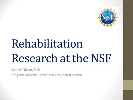 Rehabilitation Research at the NSF