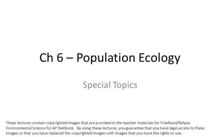 Ch 6 – Population Ecology