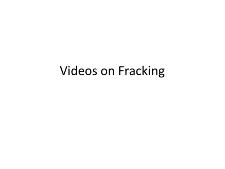 Videos on Fracking. Pro Fracking U.S. Oil Reserves Just Doubled Cornicopian view of North Dakota. Have you check books (yes you’ll need several check.