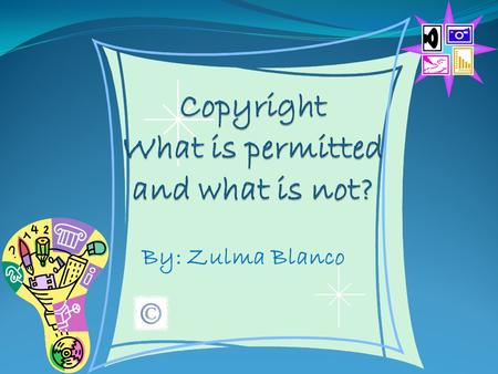 By: Zulma Blanco Copyright Infringement Copyright is a form of protection grounded in the U.S. Constitution and granted by law for original works of.