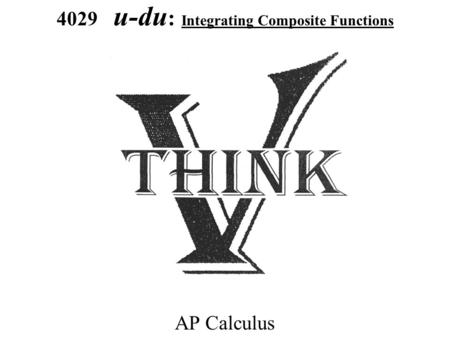 4029 u-du: Integrating Composite Functions