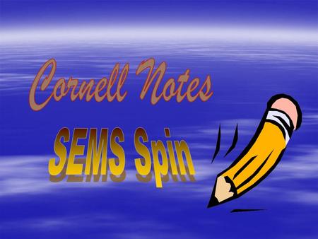 Cornell note taking stimulates critical thinking skills. Note taking helps you remember what is said in class. A good set of notes can help you work on.