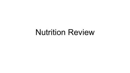 Nutrition Review. There are 6 nutrients that the body needs. What are the 6 nutrients? Which one is made from amino acids and helps repair muscles and.