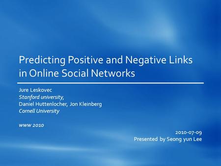 Predicting Positive and Negative Links in Online Social Networks