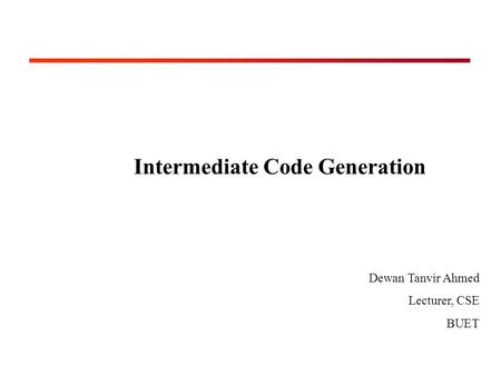 Intermediate Code Generation