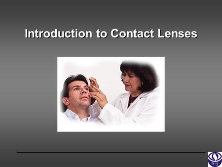 Introduction to Contact Lenses