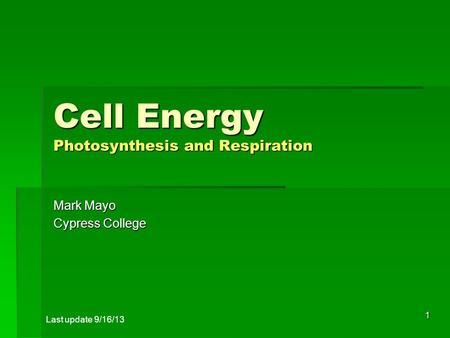 Cell Energy Photosynthesis and Respiration