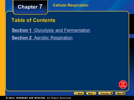 Chapter 7 Table of Contents Section 1 Glycolysis and Fermentation