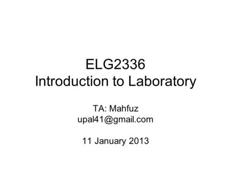 ELG2336 Introduction to Laboratory