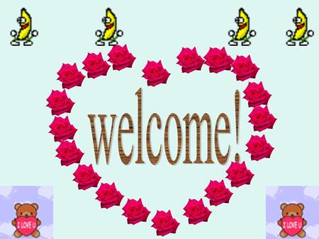 Welcome!.