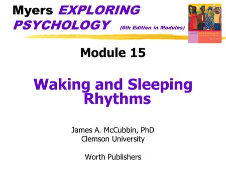 Myers EXPLORING PSYCHOLOGY (6th Edition in Modules)