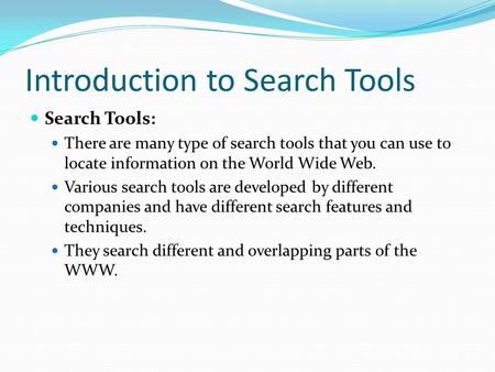 Introduction to Search Tools