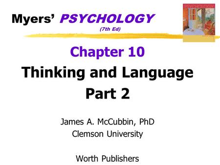 Myers’ PSYCHOLOGY (7th Ed)