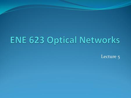 Lecture 5. Tunable Filters Δf defines as the frequency difference between the lowest- and the highest-frequency channels and  f as the spacing between.