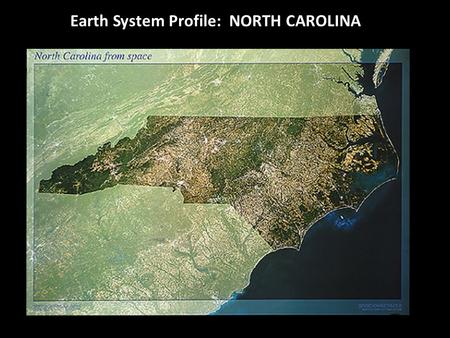 Earth System Profile: NORTH CAROLINA