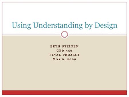 Using Understanding by Design