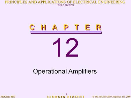 © The McGraw-Hill Companies, Inc. 2000 McGraw-Hill 1 PRINCIPLES AND APPLICATIONS OF ELECTRICAL ENGINEERING THIRD EDITION G I O R G I O R I Z Z O N I 12.