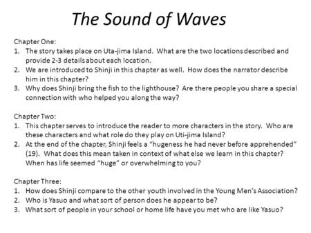 The Sound of Waves Chapter One: