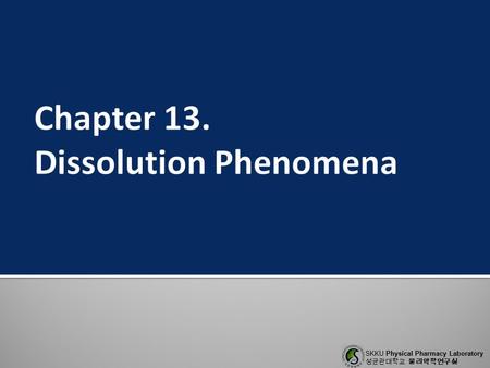 Chapter 13. Dissolution Phenomena