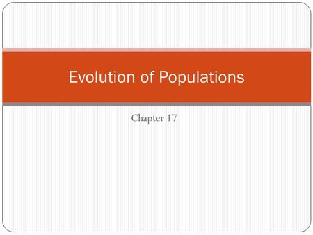 Evolution of Populations