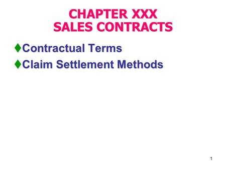 CHAPTER XXX SALES CONTRACTS