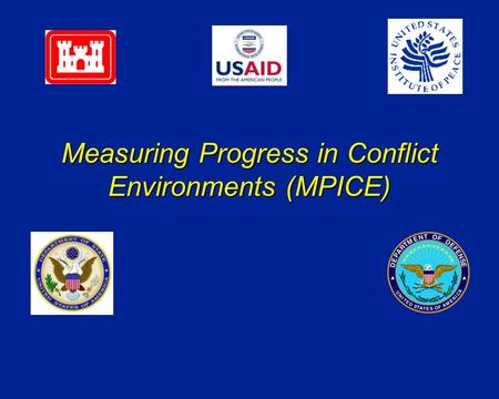 Measuring Progress in Conflict Environments (MPICE)