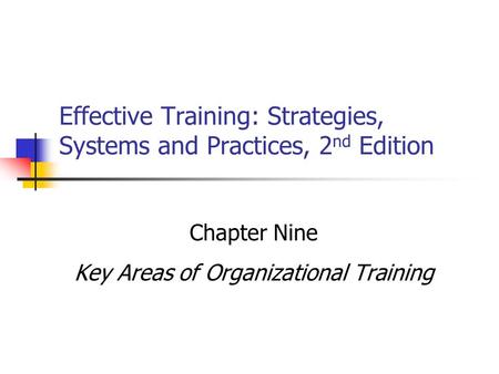 Effective Training: Strategies, Systems and Practices, 2nd Edition