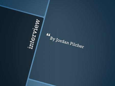 Interview  By Jordan Pilcher. Contents CV What to wear What to wear Possible interview questions Possible interview questions Grades Graph of employments.