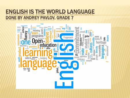 Homeland of English is Great Britain. In England all people speak English and 70% in Wales and Scotland.