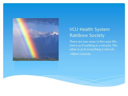 VCU Health System Rainbow Society