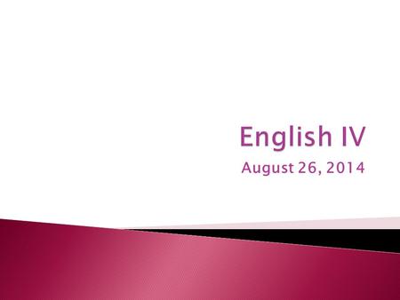 August 26, 2014.  Identify ten mistakes in the following paragraph. (You do not have to write the paragraph; just the corrected mistake.) ◦ Have you.