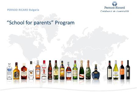 “School for parents” Program PERNOD RICARD Bulgaria.