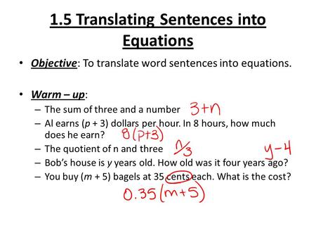 1.5 Translating Sentences into Equations