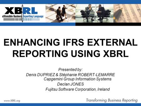 ENHANCING IFRS EXTERNAL REPORTING USING XBRL