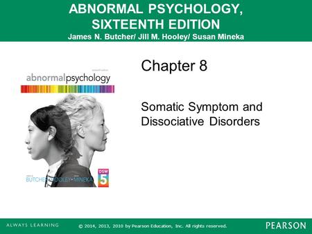 Chapter 8 Somatic Symptom and Dissociative Disorders