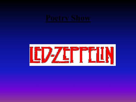 Poetry Show. Lyrics To song It's been a long time since I Rock and Rolled, It's been a long time since I did the Stroll. Ooh, let me get it back, let.