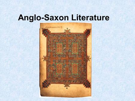 Anglo-Saxon Literature