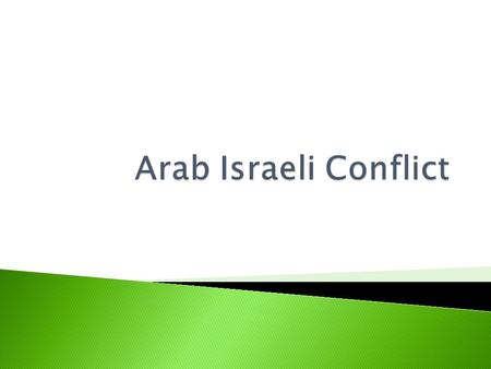  Pogrom -massacres of Russian jews  Zionist - Jews who wanted recreate Israel  Aliyah- ‘home-coming’ return to Palestine  McMahon- Governor.