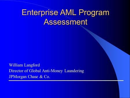 Enterprise AML Program Assessment