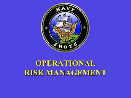 OPERATIONAL RISK MANAGEMENT