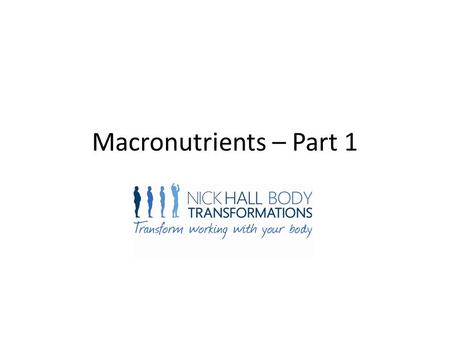 Macronutrients – Part 1. Macronutrients How protein can assist with weight loss Good sources of Protein Vegetarian.