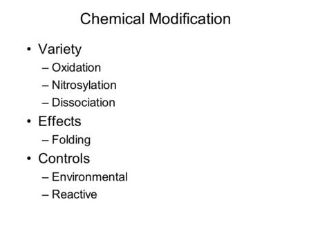 Chemical Modification