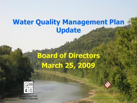 Water Quality Management Plan Update Board of Directors March 25, 2009.