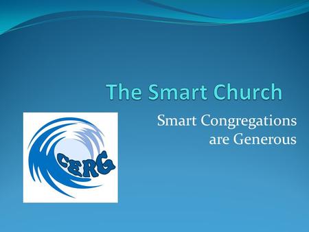 Smart Congregations are Generous. Myths and Facts about giving.