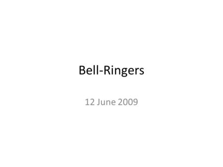 Bell-Ringers 12 June 2009. Bell-Ringer 12 June 2009 LT: Describe the forces acting on an object in a fluid. In your lab group, build three different sizes.