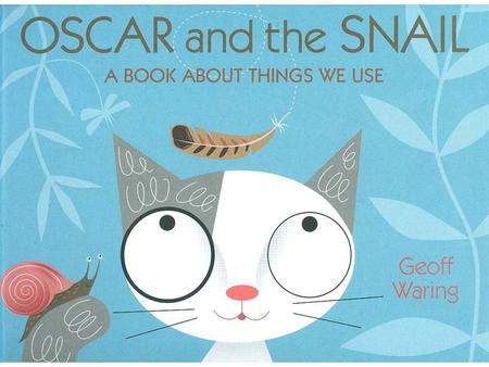 One morning, Oscar was out in the garden, exploring. He found the nest. Along slid Snail. “The birds are building it to shelter their eggs,” Snail said.